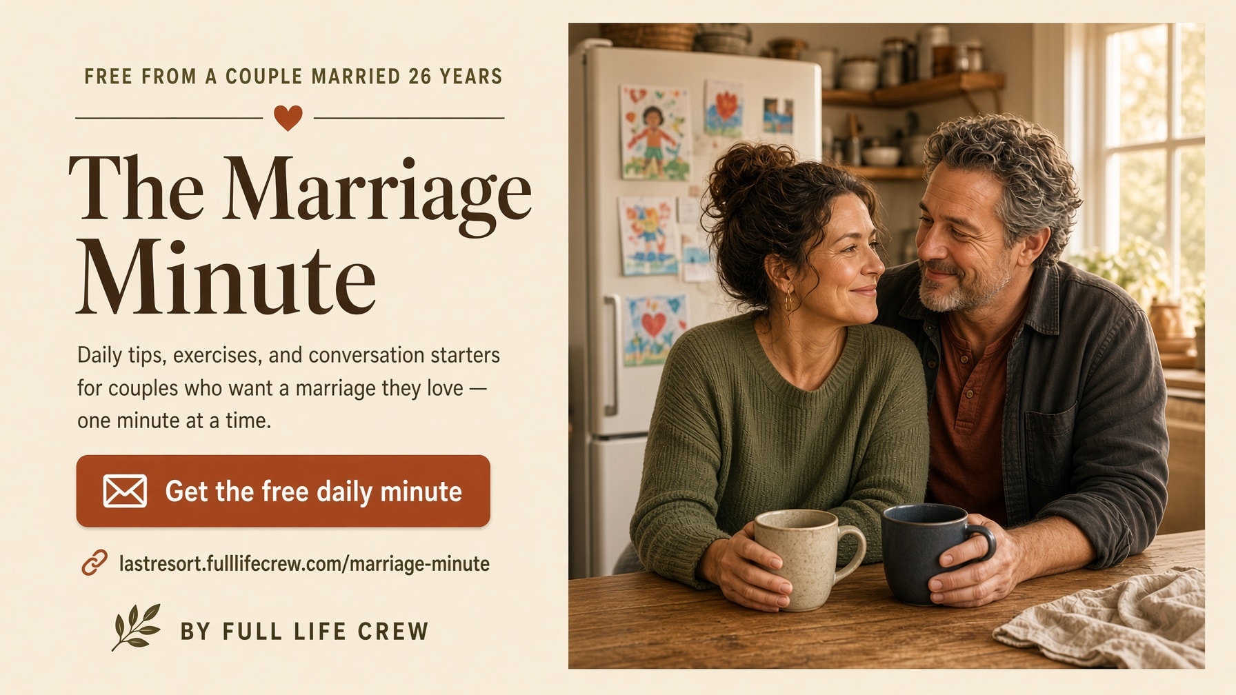 The Marriage Minute — free daily tips, exercises, and conversation starters for couples. Get the free daily minute.
